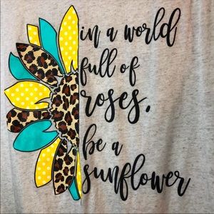 Boutique/ custom be a sunflower tee- so comfy, XL
